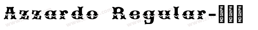 Azzardo Regular字体转换